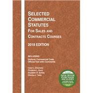 SELECTED COMMERCIAL STATUTES FOR SALES & CONTRACTS COURSES 2018 ED