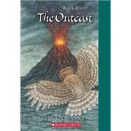 Guardians Of Ga'Hoole #8: The Outcast The Outcast