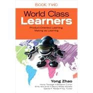 The Take-action Guide to World Class Learners