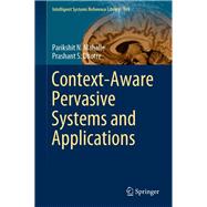 Context-aware Pervasive Systems and Applications