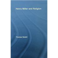 Henry Miller and Religion