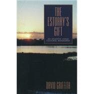 The Estuary's Gift