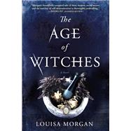 The Age of Witches A Novel