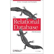 The Relational Database Dictionary, 1st Edition