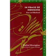 In Praise of Nonsense