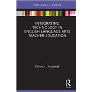 Integrating Technology in English Language Arts Teacher Education