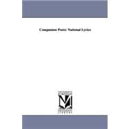 Companion Poets : National Lyrics