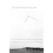 The Sky That Denied Me