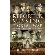 Reported Missing in the Great War