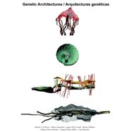 Genetic Architectures/Arquitecturas Geneticas