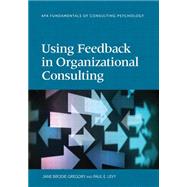 Using Feedback in Organizational Consulting