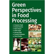 Green Prespectives in Food Processing