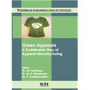 Green Apparels A Sustainable Way of Apparel Manufacturing