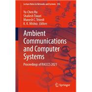 Ambient Communications and Computer Systems