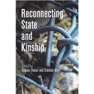 Reconnecting State and Kinship