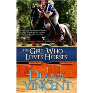 The Girl Who Loves Horses