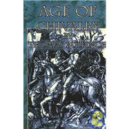 Bulfinch's Mythology: The Age of Chivalry: Legends of King Arthur