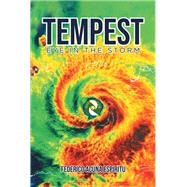 Tempest: Eye in the Storm