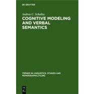 Cognitive Modeling And Verbal Semantics