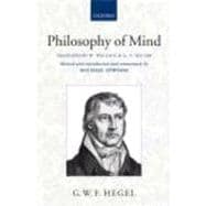 Hegel: Philosophy of Mind Translated with Introduction and Commentary