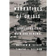 Narratives of Crisis