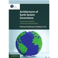 Architectures of Earth System Governance