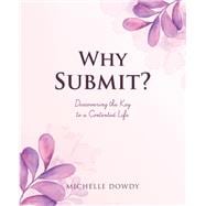 Why Submit?