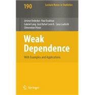 Weak Dependence With Examples and Applications