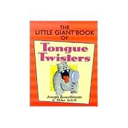 The Little Giant® Book of Tongue Twisters