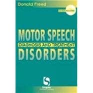 Motor Speech Disorders Diagnosis & Treatment