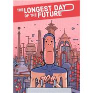 The Longest Day of the Future