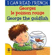 Georges le Poisson Rouge / George the Goldfish