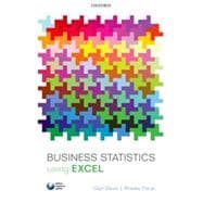 Business Statistics Using Excel