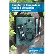 Qualitative Research in Applied Linguistics