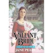 Valiant Bride