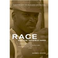 Race and the Invisible Hand
