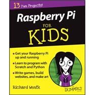 Raspberry Pi for Kids for Dummies