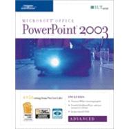 PowerPoint 2003: Advanced, 2nd Edition + Certblaster & CBT, Student Manual with Data