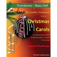The Terrific Trombone Book of Christmas Carols