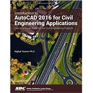 Introduction to Autocad 2016 for Civil Engineering Applications