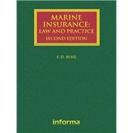 Marine Insurance: Law and Practice
