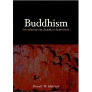 Buddhism Introducing the Buddhist Experience