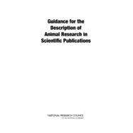 Guidance for the Description of Animal Research in Scientific Publications