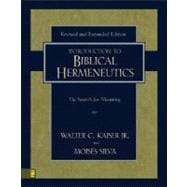 Introduction to Biblical Hermeneutics : The Search for Meaning