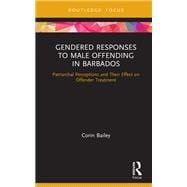 Gendered Responses to Male Offending in Barbados