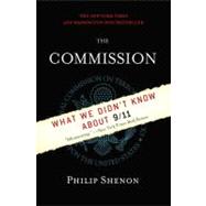 Commission : What We Didn't Know about 9/11