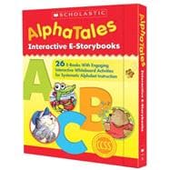AlphaTales Interactive E-Storybooks 26 E-books With Engaging Interactive Whiteboard Activities for Systematic Alphabet Instruction