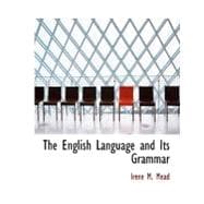 The English Language and Its Grammar