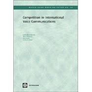 Competition In International Voice Communications