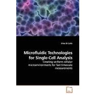 Microfluidic Technologies for Single-cell Analysis